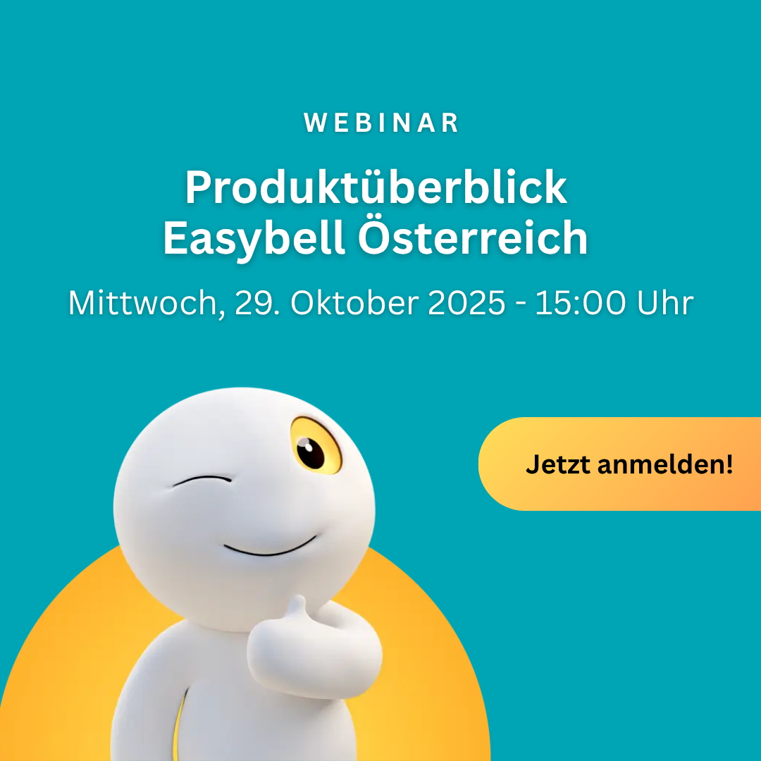 Webinar: Produktüberblick mit Easybell Österreich